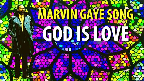 god is love marvin gaye